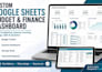 create a custom google sheets budget and finance dashboard